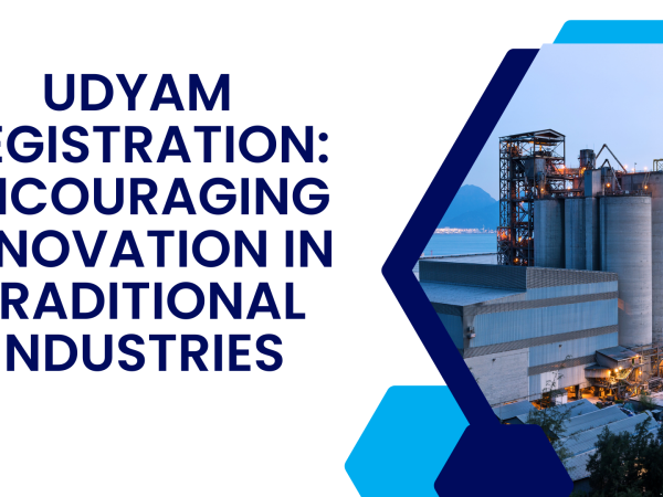 Udyam Registration: Encouraging Innovation in Traditional Industries