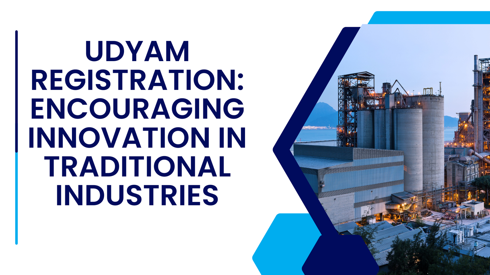Udyam Registration: Encouraging Innovation in Traditional Industries
